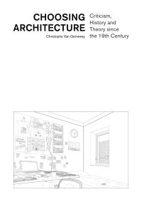 Book Cover for Choosing Architecture by Christophe Van Gerrewey