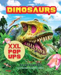 Book Cover for Dinosaurs XXL Pop-Ups by David Hawcock