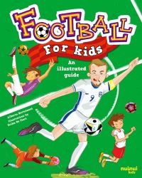 Book Cover for Football for Kids by Alberto Bertolazzi