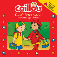 Book Cover for Caillou: Emma's Extra Snacks by Anne Paradis