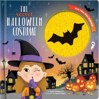 Book Cover for The Secret Halloween Costume by Sophie Vaillancourt
