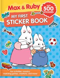 Book Cover for Max & Ruby: My First Sticker Book (Over 500 Stickers) by Nelvana Ltd