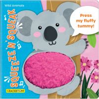 Book Cover for Squeeze 'N' Squeak: Wild Animals by Carine Laforest