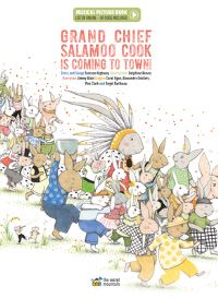 Book Cover for Grand Chief Salamoo Cook Is Coming to Town! by Tomson Highway