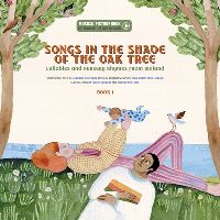 Book Cover for Songs in the Shade of the Oak Tree Book 1 by Nathalie Soussana, JeanChristophe Hoarau