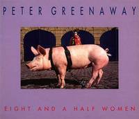 Book Cover for Eight And A Half Women by Peter Greenaway