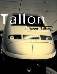 Book Cover for Roger Tallon by Roger Tallon, Chloe Braunstein, Gilles de Bure