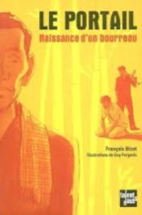 Book Cover for Le Portail (Naissance D'un Bourreau) by Francois Bizot