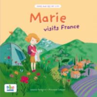 Book Cover for Marie Visits France by Isabelle Pellegrini