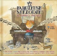 Book Cover for La Fabuleuse Mélodie De Frédéric Petitpin by Don Gillmor, MarieLouise Gay
