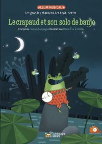 Book Cover for Le Crapaud Et Son Solo De Banjo by MarieÈve Tremblay