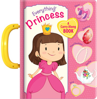 Book Cover for Everything Princess by Anne Paradis