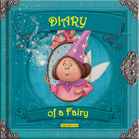 Book Cover for Diary of a Fairy by Valeria Dávila, Mónica López