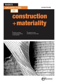 Book Cover for Construction + Materiality by Lorraine Farrelly