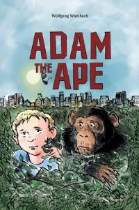 Book Cover for Adam the Ape by Wolfgang Wambach