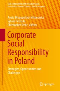 Book Cover for Corporate Social Responsibility in Poland by Aneta DlugopolskaMikonowicz, Sylwia Przytula, Christopher Stehr
