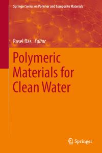 Book Cover for Polymeric Materials for Clean Water by Rasel Das