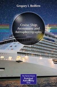 Book Cover for Cruise Ship Astronomy and Astrophotography by Gregory I Redfern
