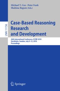Book Cover for Case-Based Reasoning Research and Development Lecture Notes in Artificial Intelligence by Michael T Cox, Peter Funk, Shahina Begum