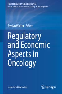 Book Cover for Regulatory and Economic Aspects in Oncology by Evelyn Walter