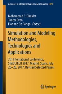 Book Cover for Simulation and Modeling Methodologies, Technologies and Applications by Mohammad S Obaidat, Tuncer Ören, Floriano De Rango