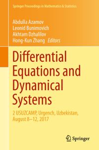 Book Cover for Differential Equations and Dynamical Systems by Abdulla Azamov, Leonid Bunimovich, Akhtam Dzhalilov, HongKun Zhang