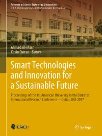 Book Cover for Smart Technologies and Innovation for a Sustainable Future by Ahmed AlMasri, Kevin Curran