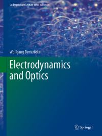Book Cover for Electrodynamics and Optics by Wolfgang Demtröder