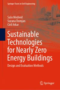 Book Cover for Sustainable Technologies for Nearly Zero Energy Buildings by Saso Medved, Suzana Domjan, Ciril Arkar