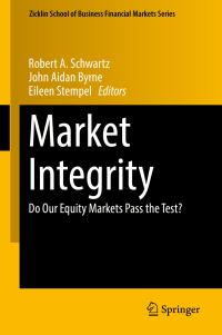 Book Cover for Market Integrity by Robert A Schwartz, John Aidan Byrne, Eileen Stempel