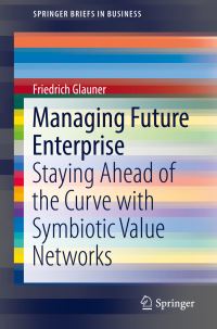 Book Cover for Managing Future Enterprise by Friedrich Glauner