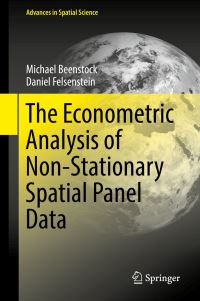 Book Cover for The Econometric Analysis of Non-Stationary Spatial Panel Data by Michael Beenstock, Daniel Felsenstein