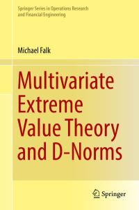Book Cover for Multivariate Extreme Value Theory and D-Norms by Michael Falk