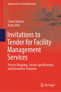 Book Cover for Invitations to Tender for Facility Management Services by Cinzia Talamo, Nazly Atta