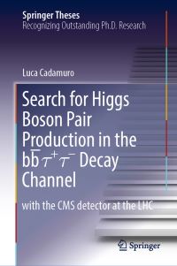 Book Cover for Search for Higgs Boson Pair Production in the Bb T+ T- Decay Channel by Luca Cadamuro