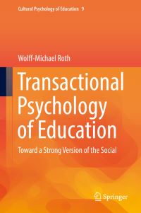 Book Cover for Transactional Psychology of Education by WolffMichael Roth