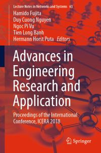 Book Cover for Advances in Engineering Research and Application by Hamido Fujita, Duy Cuong Nguyen, Ngoc Pi Vu, Tien Long Banh, Hermann Horst Puta