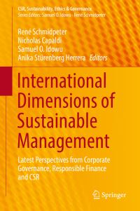 Book Cover for International Dimensions of Sustainable Management by René Schmidpeter, Nicholas Capaldi, Samuel O Idowu, Anika Stürenberg Herrera