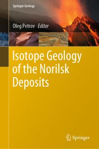 Book Cover for Isotope Geology of the Norilsk Deposits by Oleg Petrov