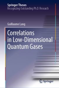 Book Cover for Correlations in Low-Dimensional Quantum Gases by Guillaume Lang