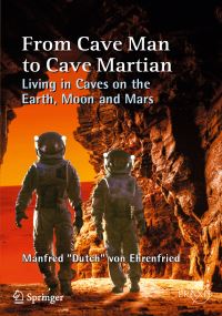 Book Cover for From Cave Man to Cave Martian Space Exploration by Manfred 