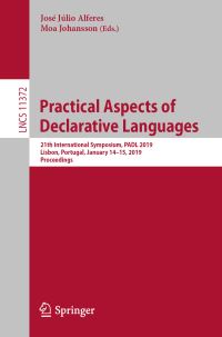 Book Cover for Practical Aspects of Declarative Languages Programming and Software Engineering by José Júlio Alferes, Moa Johansson