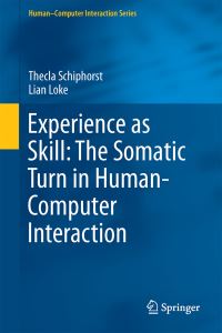 Book Cover for Experience as Skill by Thecla Schiphorst, Lian Loke
