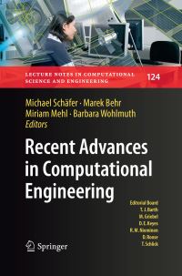 Book Cover for Recent Advances in Computational Engineering by Michael Schäfer, Marek Behr, Miriam Mehl, Barbara Wohlmuth