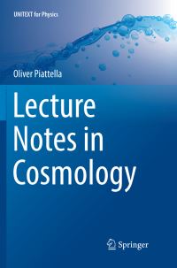 Book Cover for Lecture Notes in Cosmology by Oliver Piattella