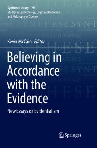 Book Cover for Believing in Accordance With the Evidence by Kevin McCain