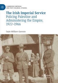 Book Cover for The Irish Imperial Service by Seán William Gannon