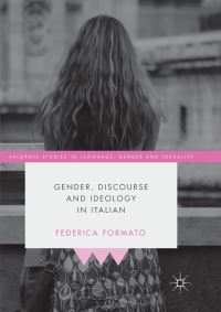 Book Cover for Gender, Discourse and Ideology in Italian by Federica Formato