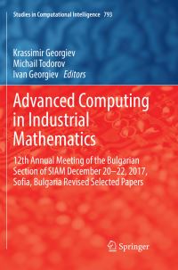 Book Cover for Advanced Computing in Industrial Mathematics by Krassimir Georgiev, Michail Todorov, Ivan Georgiev