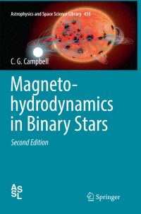 Book Cover for Magnetohydrodynamics in Binary Stars by C G Campbell